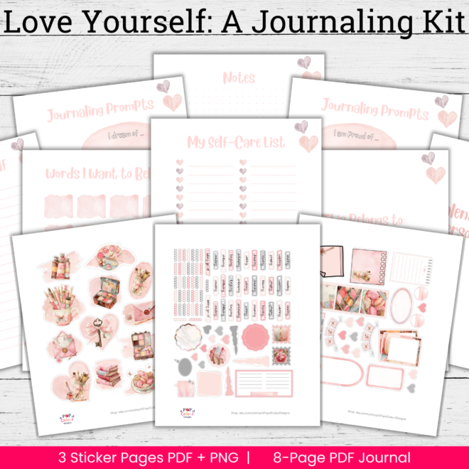 Love Yourself: A Journaling Kit