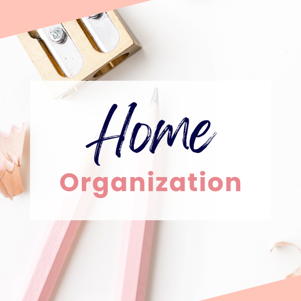 Home Organization